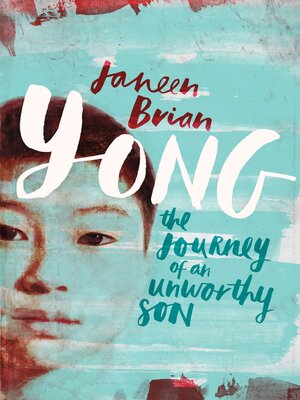 cover image of Yong--The Journey of an Unworthy Son